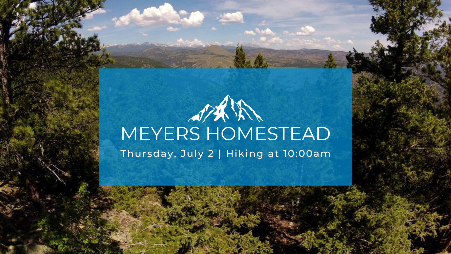 Meyers Homestead Hike