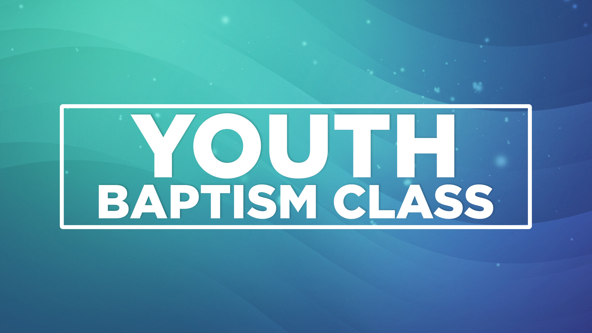 Youth Testimony Class
