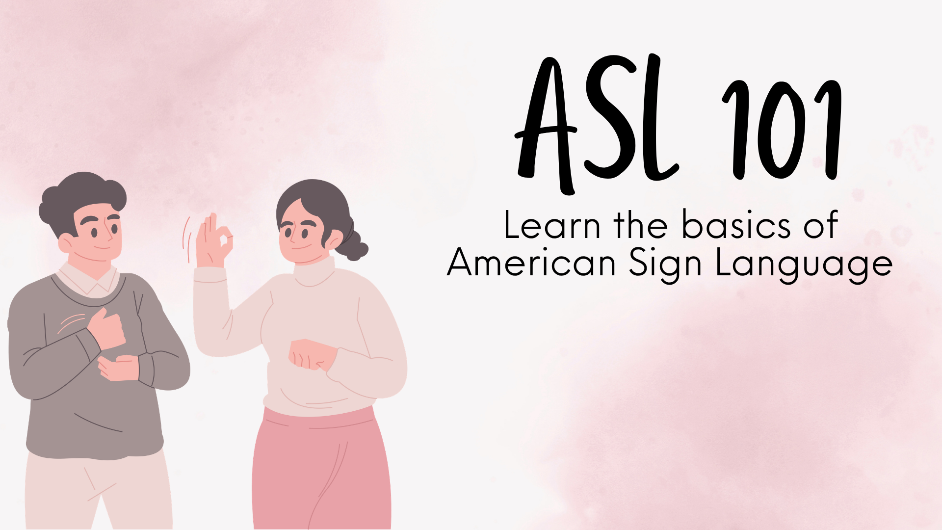 ASL 101
