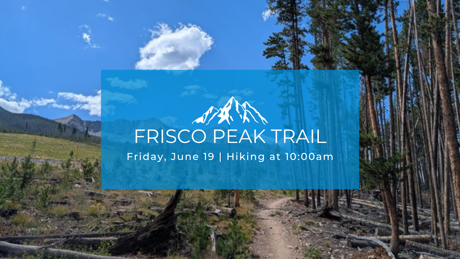 Frisco Peak Trail Hike