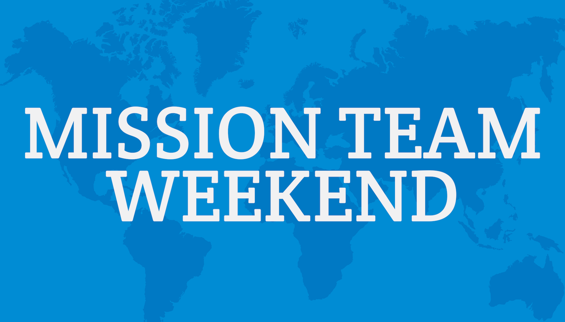 5+5 Mission Team Weekend